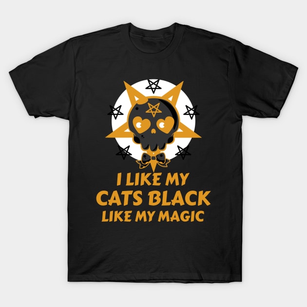 I Like My Cats Black Like My Magic T-Shirt by LadySaltwater